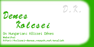 denes kolcsei business card